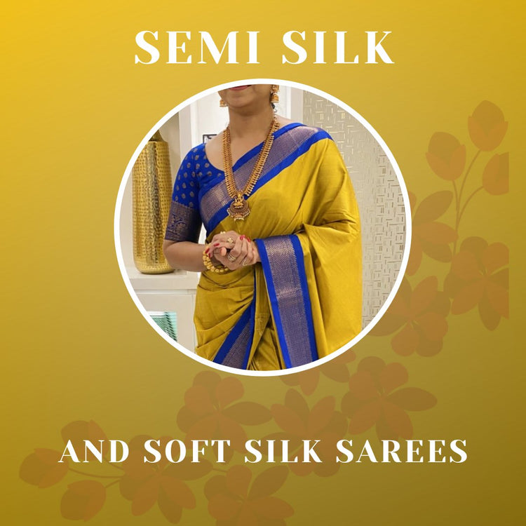 Semi silk / Soft silk sarees